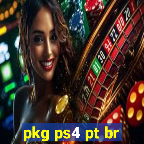 pkg ps4 pt br